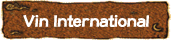 Ｖｉｎ　Ｉｎｔｅｒｎａｔｉｏｎａｌ バン　インターナショナル